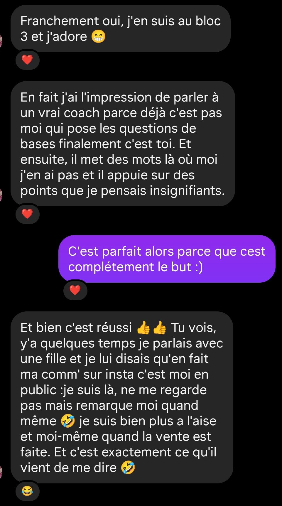 Cliente : « J'ai l'impression de parler à un vrai coach. J'en suis au bloc 3 et j'adore. »